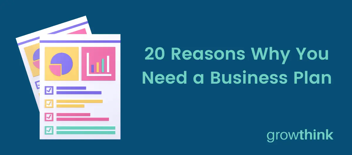 Why You Need a Business Plan